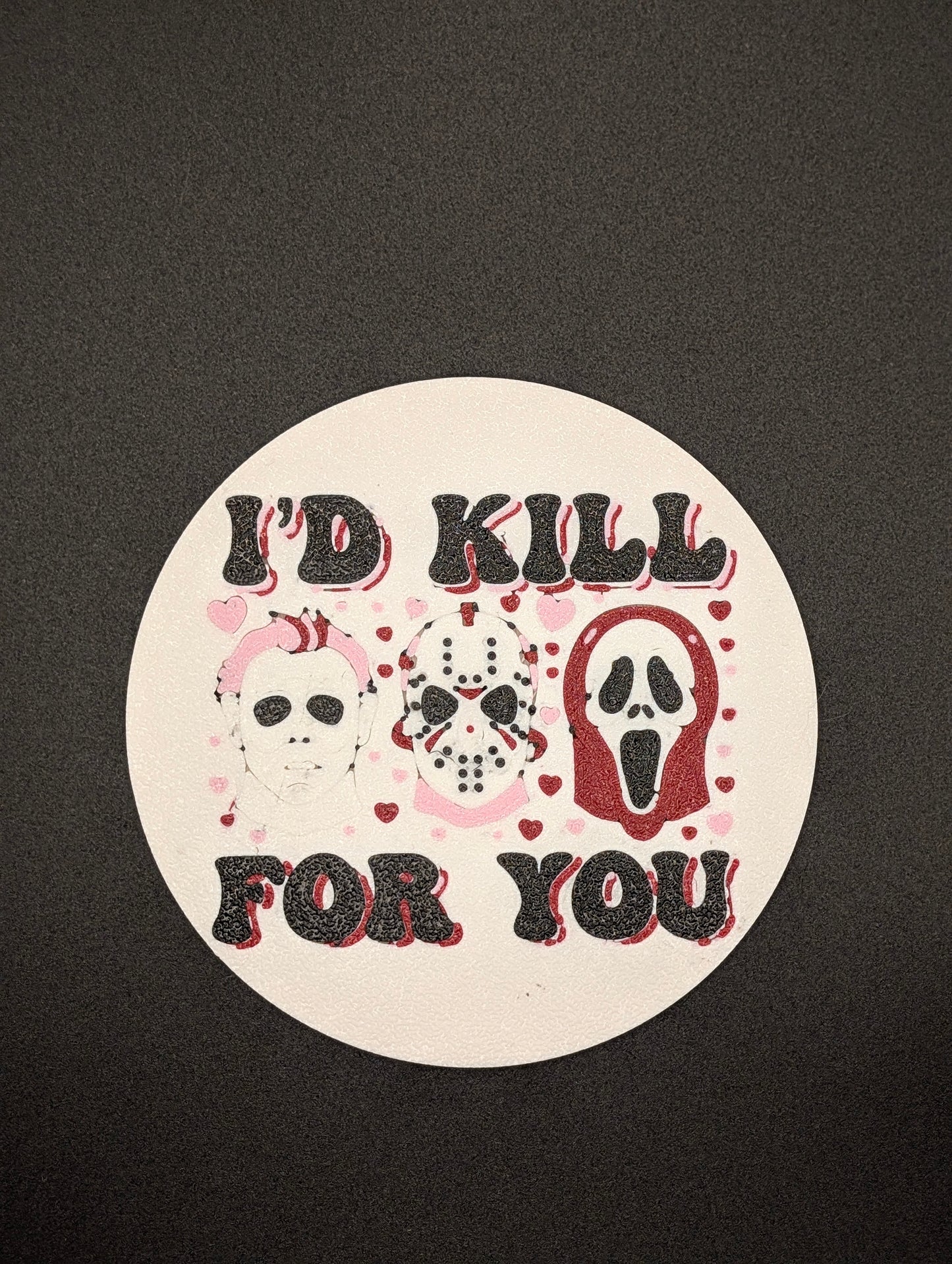 I'd Kill For You Coasters
