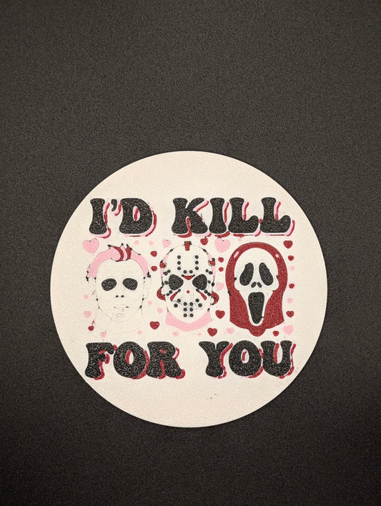 I'd Kill For You Coasters